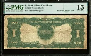 1899 Fr.233 インバーテッド バック エラー $1 シルバー証明書 PMG Choice Fine 15｜WORLD RESOURCE【KING店】