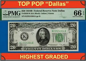 トップポップ 1934B $20 ダラス FRN PMG 66EPQ 最高グレード合計 19 既知 Fr 2056-K