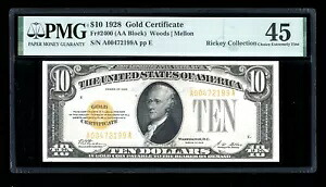 DBR 1928 $10 ゴールド証明書 Fr. 2400 PMG 45 「素敵なエンボス加工」 シリアル A00472199A｜WORLD RESOURCE【KING店】 236,115円