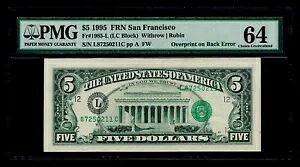 1995 $5 FRN サンフランシスコ 裏面にオーバープリント エラー PMG 64