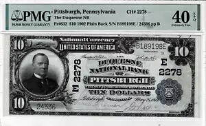 1902 年 $10 National Bank Plain Back note-Ch#2278 (ペンシルベニア州ピッツバーグ) PMG 40 EPQ｜WORLD RESOURCE【KING店】