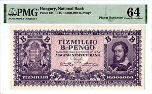 1946 年 ハンガリー ティズミリオ 10,000,000 B-Pengo PMG 64CU P135 非常にまれなハイパーインフレ
