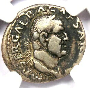 Galba AR デナリウス シルバー 古代ローマ コイン 68-69 AD - 認定 NGC Choice Fine