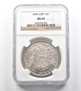 1878 7/8TF モーガン シルバー ダラー MS64 NGC *0936
