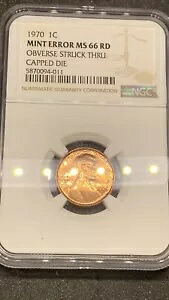 1970 1C ミント エラー MS 66 RD キャップ付きダイ NGC の表面ストライク｜WORLD RESOURCE【KING店】