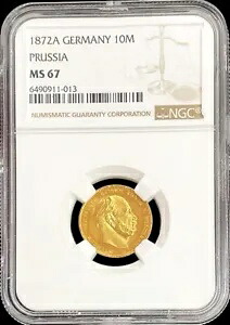 1872 A ゴールド プロイセン ドイツ 10 マーク ヴィルヘルム 1 世 コイン NGC ミントステート 67 SEMI PL｜WORLD RESOURCE【KING店】