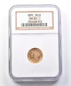 1878年 $2.50 リバティヘッド ゴールド クォーター イーグル MS61 NGC *3852｜WORLD RESOURCE【KING店】