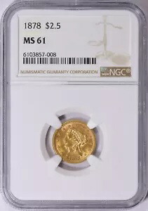 1878 リバティヘッド 2.5 ドル クォーター イーグル ゴールド NGC MS61|WORLD RESOURCE【KING店】