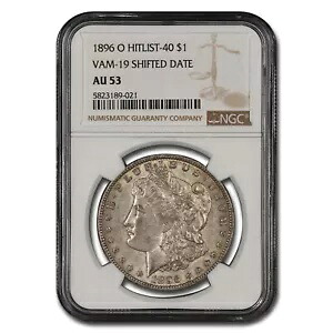 1896-O モルガン ドル AU-53 NGC (VAM-19、日付変更)