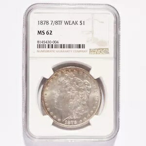 1878 モーガン シルバー ダラー 7/8TF ウィーク NGC MS62｜WORLD RESOURCE【KING店】