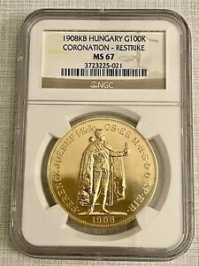 ハンガリー 1908年 KB 再鋳造 100 コロナ金貨 NGC MS67 SKU#3171|WORLD RESOURCE【KING店】