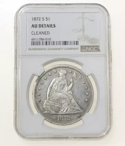 1872-S 1ドル 自由の女神像 銀貨 NGC AU 詳細クリーニング済み｜WORLD RESOURCE【KING店】