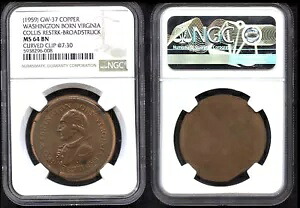 (1959) GW-37-カッパー-ワシントン生まれのバージニア州-コリス・レストルク-ブロードストラック-NGC MS64｜WORLD RESOURCE【KING店】