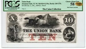 バーモント州 - ユニオン銀行 $10 - プルーフ - PCGS-C Choice New 58 - CHOICE - V レア