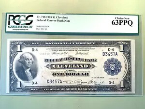 1918 $1 クリーブランド FRBN - PCGS 63PPQ Choice NEW - 4 桁 SN - Fr. 718