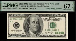 紙幣 2006 $100 FRN HL00001111R P.M.G #67EPQ