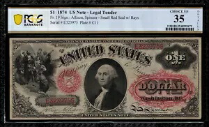 1874 $1 法定通貨 FR-19 - グレード PCGS 35 詳細 - アリソン / スピナー