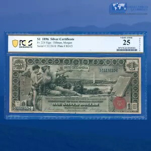 Fr.224 1896 $1 1 ドル銀証明書「教育ノート」、PCGS 25 #13610