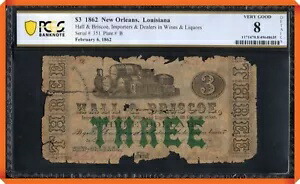 KC-RARE- 1862 $3 Hall & Briscoe ニューオーリンズ、ルイジアナ州 - VG 8 PCGS 紙幣による詳細