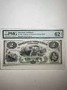 サマセット＆ウースター貯蓄銀行 メリーランド州ソールズベリー $2 1862 EPQ