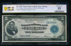 AC Fr 794 1918 $5 FRBN シカゴ PCGS 35 コメント