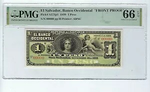 エルサルバドル 1899 1 Colone PMG 66 Gem Unc EPQ、P-S171p1、フロント&バック プルーフ、2 個