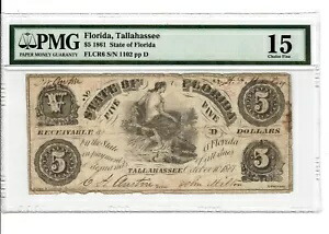 1861年 $5 フロリダ州タラハシー 南北戦争時代の廃止通貨 FLCR6 PMG CF15 罰金