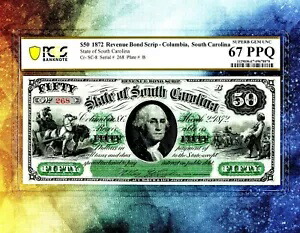 サウスカロライナ州 1872年 $50 時代遅れの通貨 南北戦争 PCGS 67 PPQ WOW