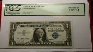 Fr.1621* 1957B $1 スターノート シルバー証明書 PCGS スーパー ジェム 新品 67PPQ。