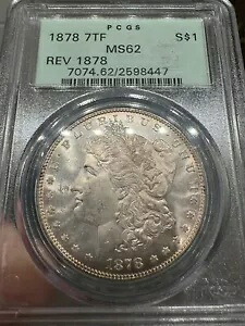 1878 7TF REV OF 78 モーガン ドル PCGS MS62 印象的なリバース トーニング、古いホルダー