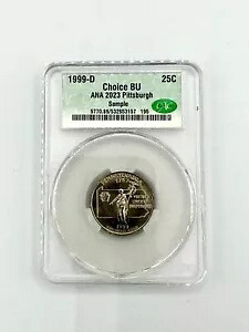 1999-D Choice BU ペンシルベニア 25C ANA 2023 ピッツバーグ サンプル スラブ CAC グレーディング