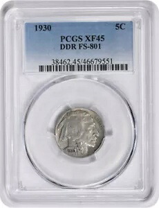 1930 バッファロー ニッケル DDR FS-801 EF45PCGS