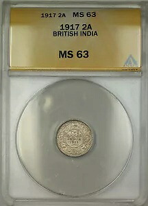 1917 英領インド 2A ツー アンナス銀貨 ANACS MS-63｜WORLD RESOURCE【KING店】