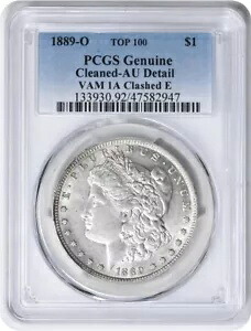 1889-O VAM 1A モルガン ダラー クラッシュ E 正規品 (クリーニング済み - AU 詳細) PCGS