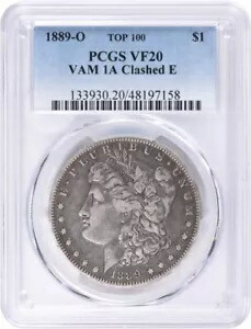 1889-O VAM 1A モーガン シルバー ダラー クラッシュ E VF20 PCGS