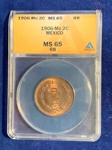 メキシコ エスタドス ウニドス 1906 2 センタボス コイン ANACS 証明書。ジェム未流通 MS65-RB|WORLD RESOURCE【KING店】