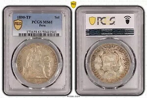シルバー コイン ペルー ソル 1890 PCGS MS61 ベリー プリティ POP 1/1 nswleipzig