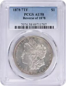 1878 モーガン シルバー ダラー 7TF 1878 AU58 PCGS のリバース｜WORLD RESOURCE【KING店】
