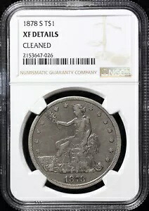 1878-S Trade Dollar NGC XF の詳細をクリーニング済み｜WORLD RESOURCE【KING店】