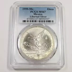 1999 Mo PCGS MS67 - メキシコ - 1 オンス シルバー リベルタ オンザ #49589A