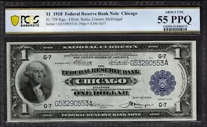 1918 $1 シカゴ FRBN PCGS 55 PPQ Fr.729 商品番号 46060715