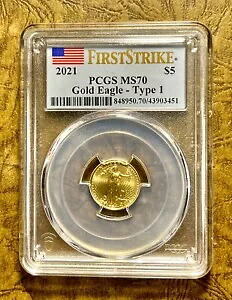 2021 $5 ゴールド イーグル PCGS ファースト ストライク 入手困難タイプ 1 フラグ ラベル - MS70 # ITT