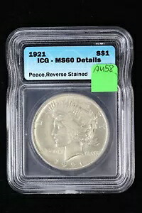 1921 ピースダラー AU 58 ICG MS 60 詳細リバース ステンド 3PYM