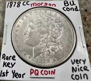 1878-CC モーガン シルバー ダラー BU 状態??レア キー 1 年目??PQ コイン??