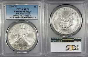 2006-W バーニッシュ シルバー イーグル 1 ドル 20 周年記念 PCGS SP-70 #US96858