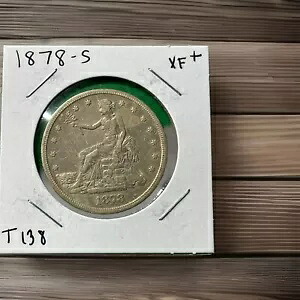 1878-S 米国貿易ドル XF+ 生コイン