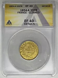 1854-A フランス 20 フラン 金貨 ANACS XF 40 詳細クリーニング済み