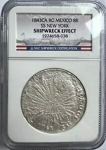 レア SS ニューヨーク 1843 CA RG メキシコ 8 レアル 難破船効果の沈没宝コイン｜WORLD RESOURCE【KING店】