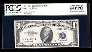 DBR 1953-A $10 シルバー スター Fr. 1707* PCGS 64 PPQ シリアル *00687399A