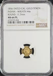 NGC MS64PL 1856 カリフォルニア パイオニア ゴールド トークン インディアン リース #4a 11.7MM 証拠品｜WORLD RESOURCE【KING店】